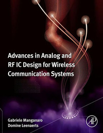 Advances in Analog and RF IC Design for Wireless Communication Systems, ed. , v. 