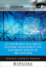 An Exploration into China’s Economic Development and Electricity Demand by the Year 2050, ed. , v. 