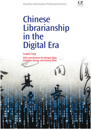 Chinese Librarianship in the Digital Era, ed. , v. 