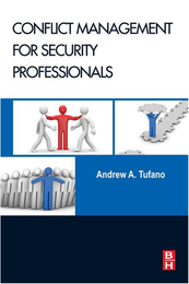 Conflict Management for Security Professionals, ed. , v. 