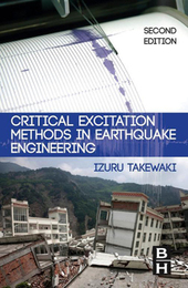 Critical Excitation Methods in Earthquake Engineering, ed. 2, v. 