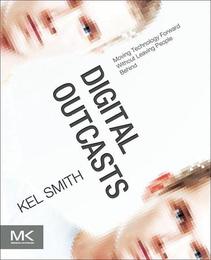 Digital Outcasts, ed. , v. 