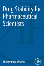 Drug Stability for Pharmaceutical Scientists, ed. , v. 