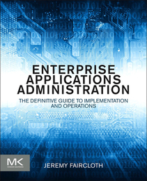 Enterprise Applications Administration, ed. , v. 