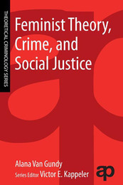 Feminist Theory, Crime, and Social Justice, ed. , v. 