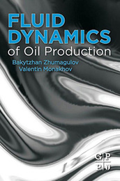 Fluid Dynamics of Oil Production, ed. , v. 