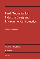 Fluid Mechanics for Industrial Safety and Environmental Protection, ed. , v. 