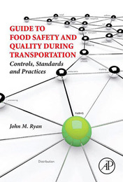 Guide to Food Safety and Quality During Transportation, ed. , v. 