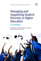 Managing and Supporting Student Diversity in Higher Education, ed. , v. 