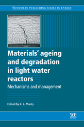 Materials’ Ageing and Degradation in Light Water Reactors, ed. , v. 