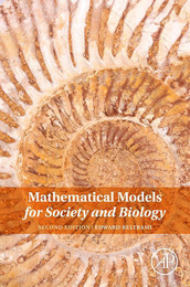 Mathematical Models for Society and Biology, ed. 2, v. 