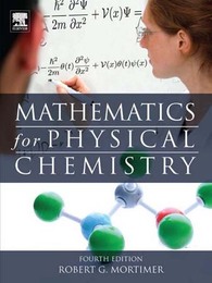 Mathematics for Physical Chemistry, ed. 4, v. 