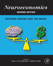 Neuroeconomics, ed. 2, v. 