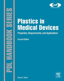 Plastics in Medical Devices, ed. 2, v. 