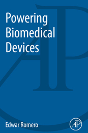 Powering Biomedical Devices, ed. , v. 