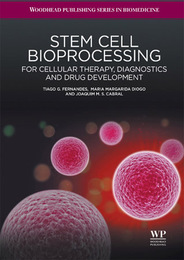 Stem Cell Bioprocessing, ed. , v. 