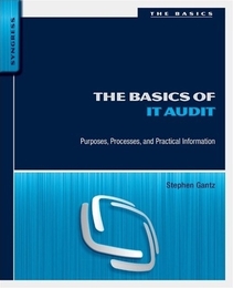 The Basics of IT Audit, ed. , v. 