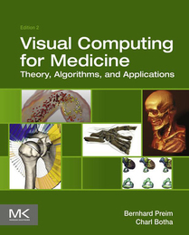 Visual Computing for Medicine, ed. 2, v. 