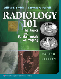 Radiology 101, ed. 4, v. 