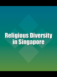 Religious Diversity in Singapore, ed. , v. 