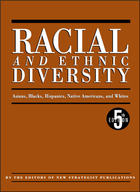 Racial and Ethnic Diversity, ed. 5, v. 