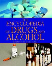 The Encyclopedia of Drugs and Alcohol, ed. , v. 