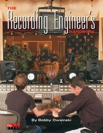 The Recording Engineer's Handbook, ed. , v. 