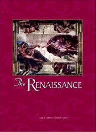 Renaissance: An Encyclopedia for Students, ed. , v. 