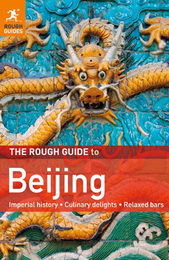 The Rough Guide to Beijing, ed. 4, v. 