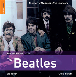 The Rough Guide to The Beatles, ed. 3, v. 