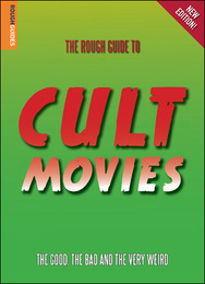 The Rough Guide to Cult Movies, ed. 3, v. 