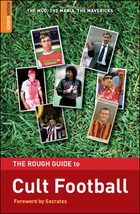 The Rough Guide to Cult Football, New ed., ed. , v.  Cover