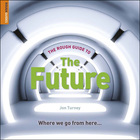The Rough Guide to the Future, ed. , v.  Cover