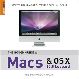 The Rough Guide to Macs & OS X, ed. 2, v. 