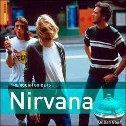 The Rough Guide to Nirvana, ed. , v. 