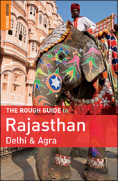 The Rough Guide to Rajasthan, Delhi & Agra, ed. 2, v. 