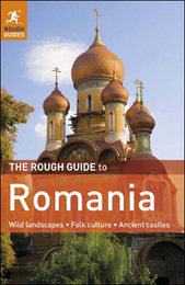 The Rough Guide to Romania, ed. 6, v. 