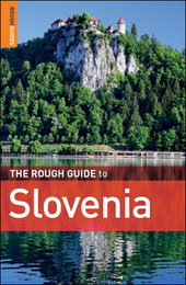 The Rough Guide to Slovenia, ed. 3, v. 