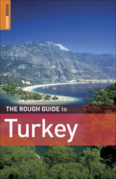 The Rough Guide to Turkey, ed. 7, v. 