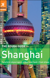 The Rough Guide to Shanghai, ed. 2, v. 