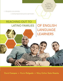 Reaching Out to Latino Families of English Language Learners, ed. , v. 