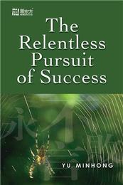 The Relentless Pursuit of Success, ed. , v. 