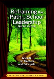 Reframing the Path to School Leadership, ed. 2, v. 