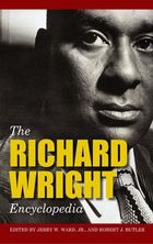 The Richard Wright Encyclopedia, ed. , v. 