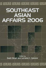 Southeast Asian Affairs 2006, ed. , v. 