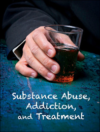 Substance Abuse, Addiction, and Treatment, ed. , v. 