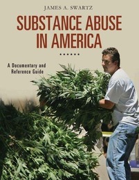 Substance Abuse in America, ed. , v. 