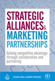 Strategic Alliances & Marketing Partnerships, ed. , v. 