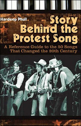 Story Behind the Protest Song, ed. , v. 