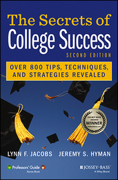 The Secrets of College Success, ed. 2, v. 